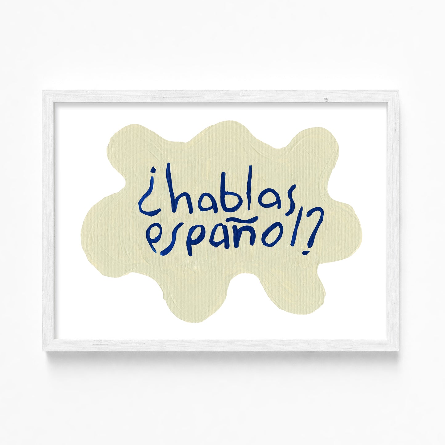 'Hablas Espanol' Limited Edition Print